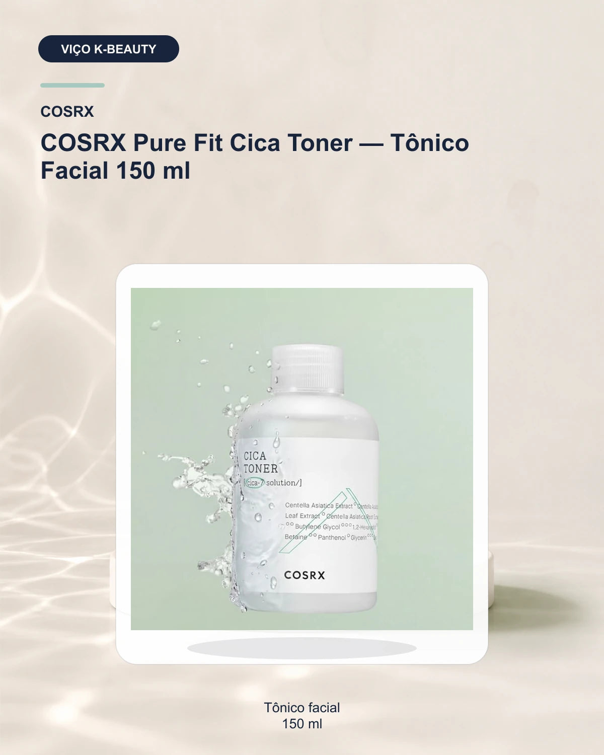 COSRX Pure Fit Cica Toner — Tônico Facial 150 ml