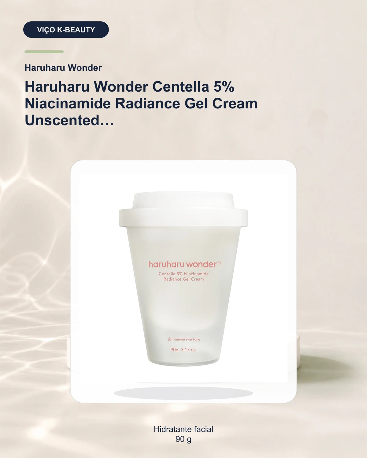 Haruharu Wonder Centella 5% Niacinamide Radiance Gel Cream Unscented — Gel-Creme 90 g