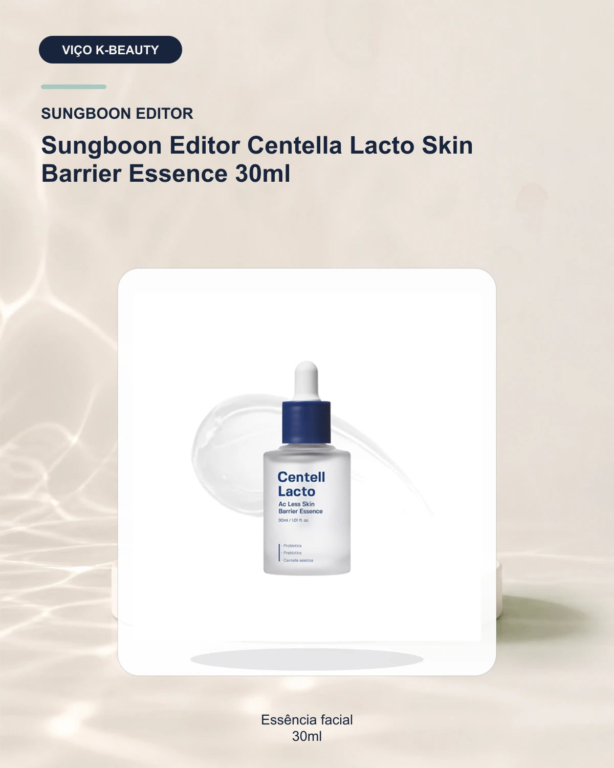 Sungboon Editor Centell Lacto AC Less Skin Barrier Essence — Essência facial 30 ml