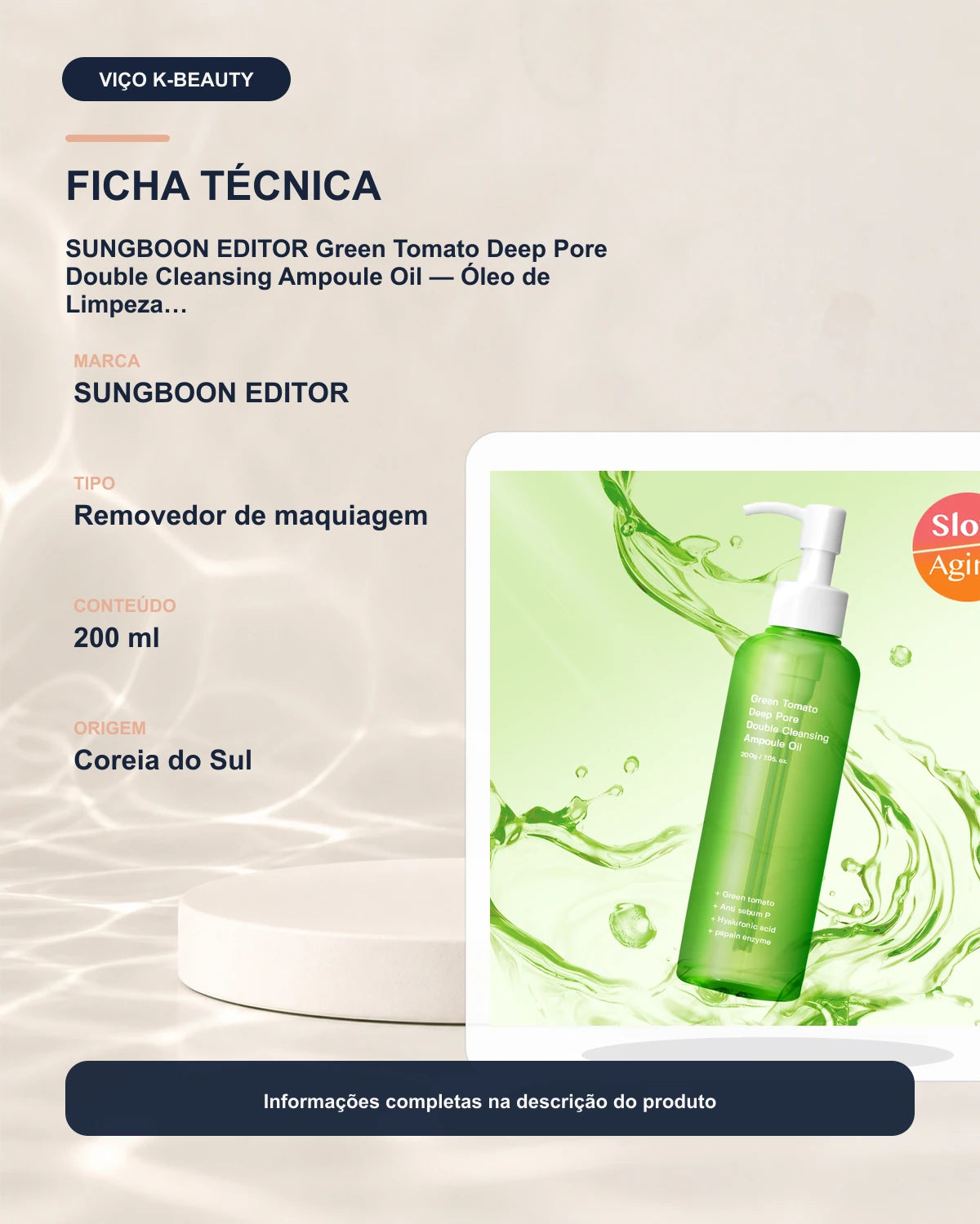 SUNGBOON EDITOR Green Tomato Deep Pore Double Cleansing Ampoule Oil — Óleo de Limpeza 200 ml