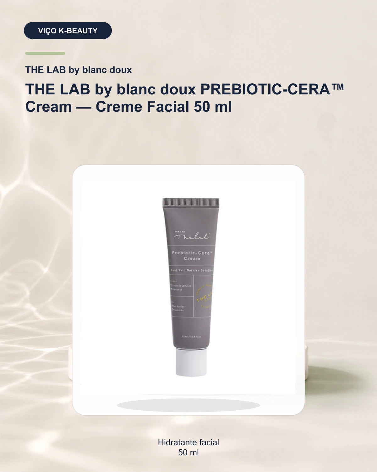 THE LAB by blanc doux PREBIOTIC-CERA™ Cream — Creme Facial 50 ml